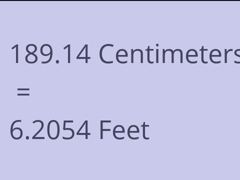 189.14 CM TO FEET