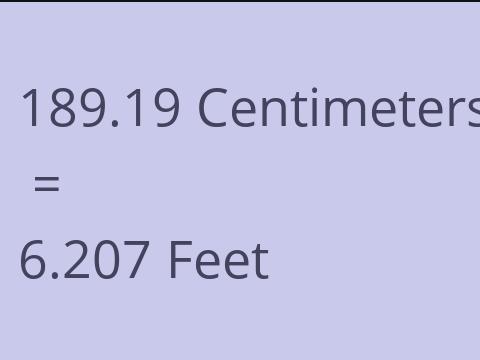 189.19 CM TO FEET