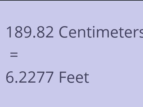 189.82 CM TO FEET