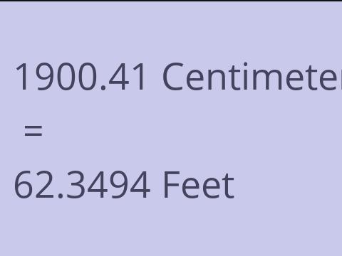 1900.41 CM TO FEET