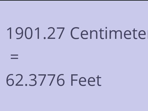 1901.27 CM TO FEET