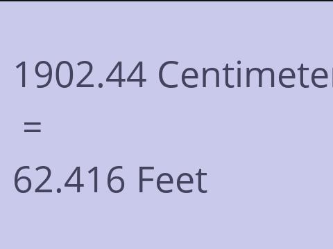 1902.44 CM TO FEET