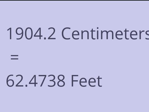 1904.2 CM TO FEET