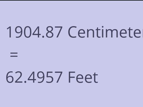 1904.87 CM TO FEET