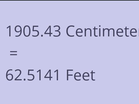 1905.43 CM TO FEET