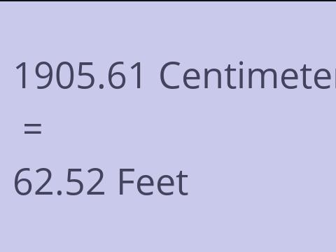1905.61 CM TO FEET