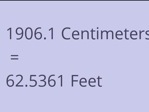 1906.1 CM TO FEET