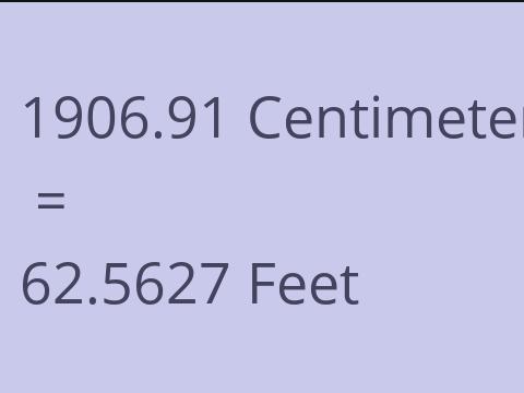 1906.91 CM TO FEET