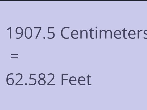 1907.5 CM TO FEET