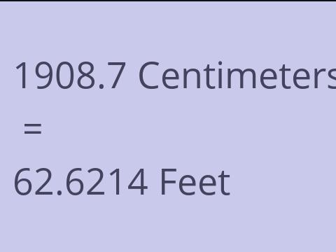 1908.7 CM TO FEET