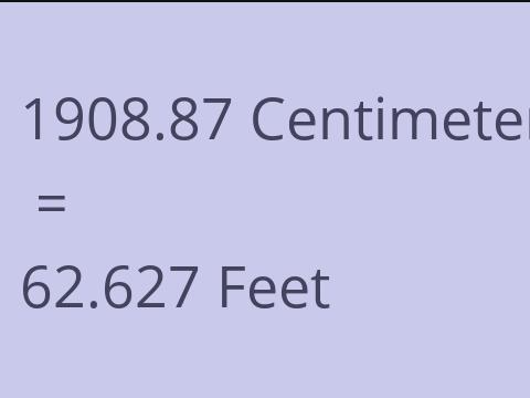 1908.87 CM TO FEET