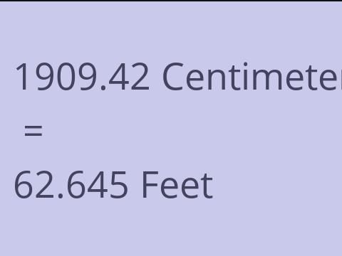 1909.42 CM TO FEET