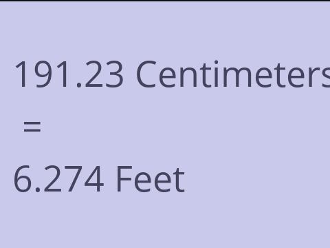 191.23 CM TO FEET