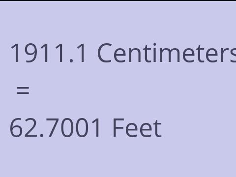 1911.1 CM TO FEET