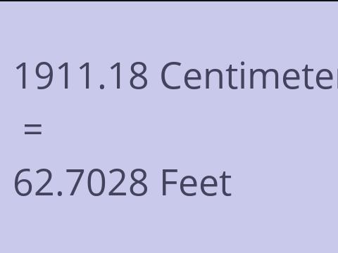 1911.18 CM TO FEET