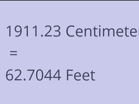 1911.23 CM TO FEET