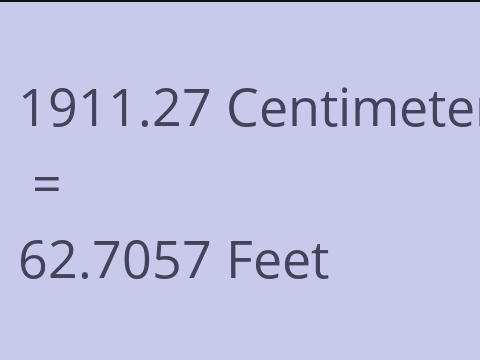 1911.27 CM TO FEET