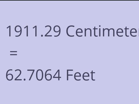 1911.29 CM TO FEET