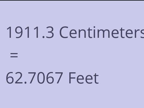 1911.3 CM TO FEET