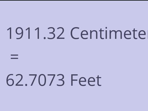 1911.32 CM TO FEET