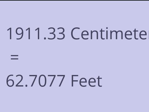 1911.33 CM TO FEET