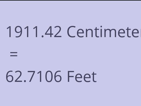 1911.42 CM TO FEET