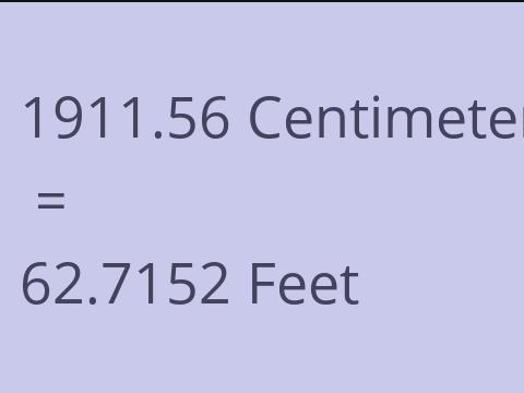 1911.56 CM TO FEET