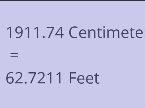 1911.74 CM TO FEET