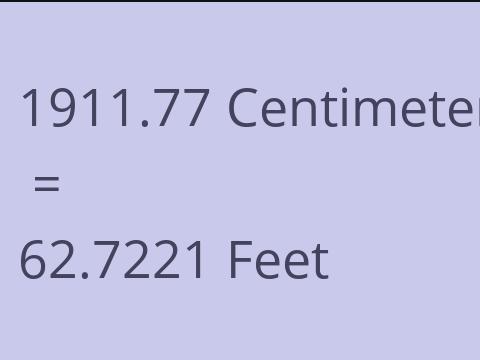 1911.77 CM TO FEET