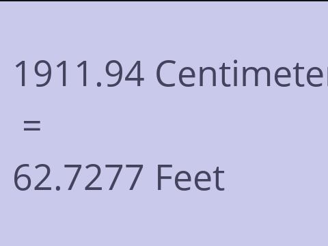 1911.94 CM TO FEET