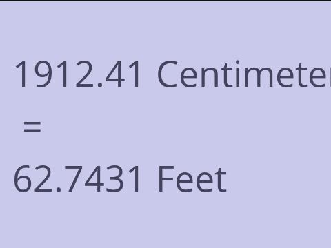 1912.41 CM TO FEET