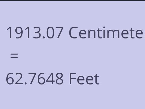 1913.07 CM TO FEET