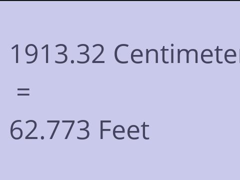 1913.32 CM TO FEET