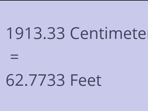 1913.33 CM TO FEET