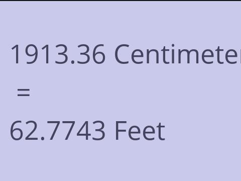 1913.36 CM TO FEET