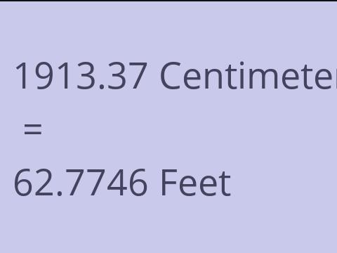 1913.37 CM TO FEET