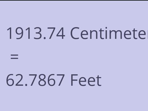 1913.74 CM TO FEET