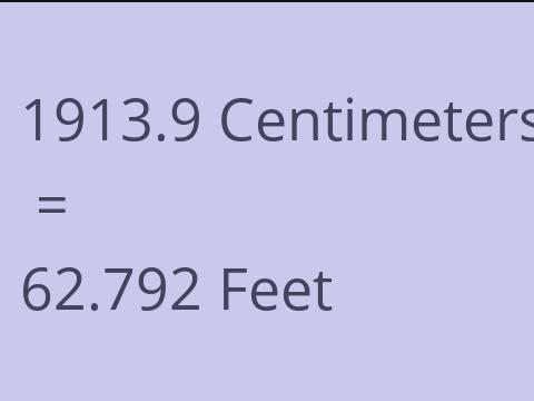 1913.9 CM TO FEET