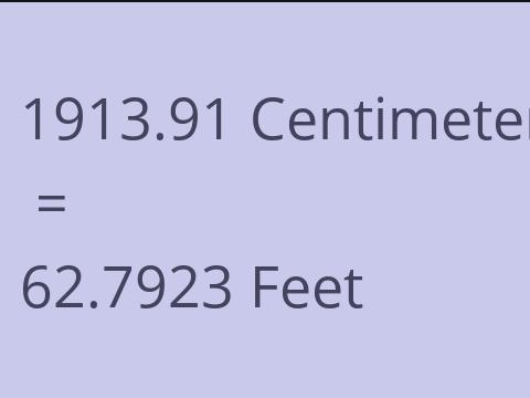 1913.91 CM TO FEET