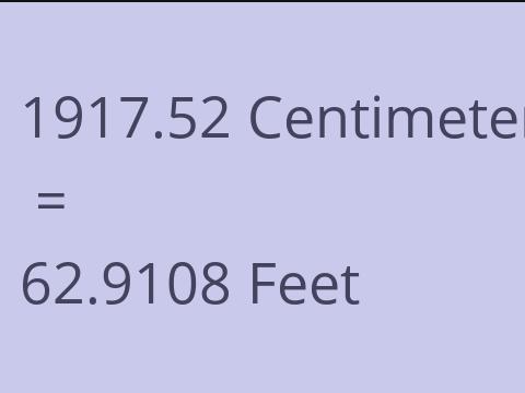 1917.52 CM TO FEET