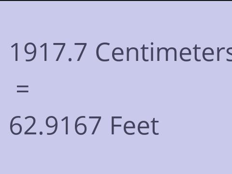 1917.7 CM TO FEET