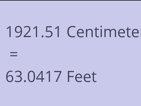 1921.51 CM TO FEET