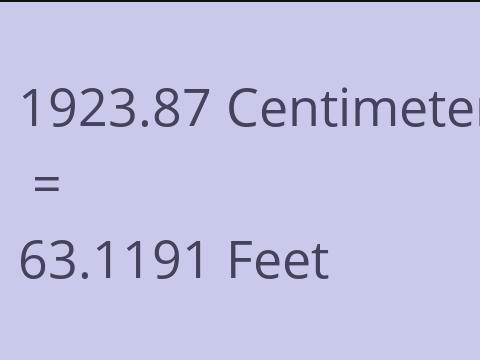 1923.87 CM TO FEET