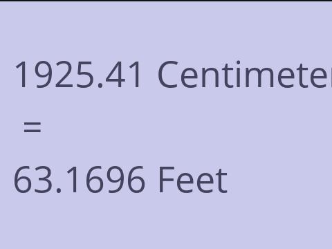 1925.41 CM TO FEET