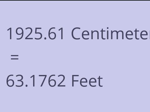 1925.61 CM TO FEET