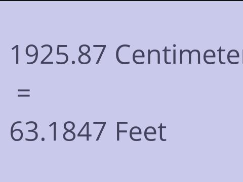 1925.87 CM TO FEET