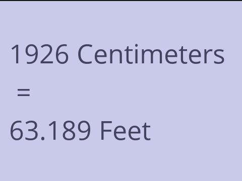 1926 CM TO FEET