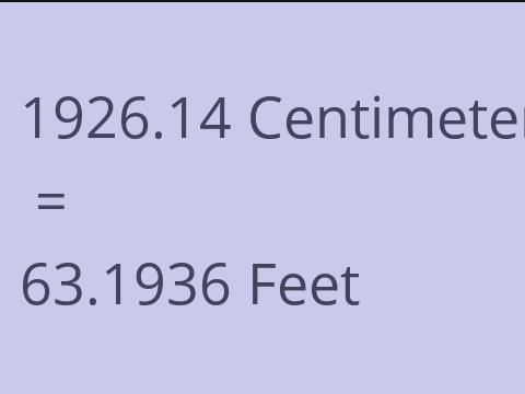 1926.14 CM TO FEET