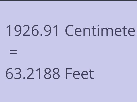 1926.91 CM TO FEET