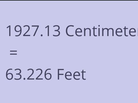 1927.13 CM TO FEET